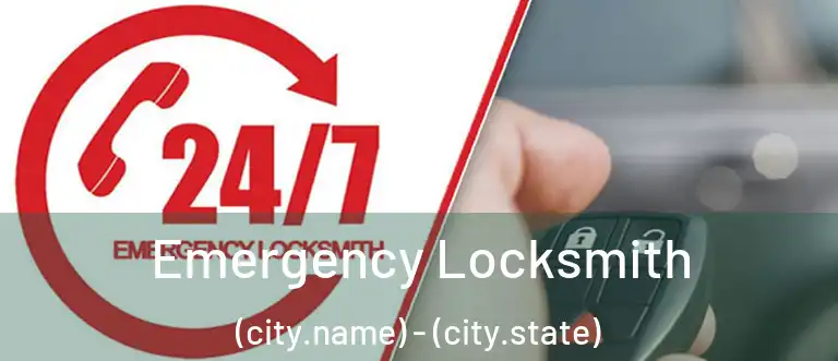  Emergency Locksmith (city.name) - (city.state)